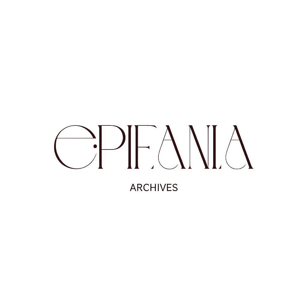 EPIFANIA ARCHIVES